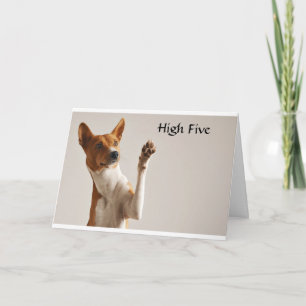 **HIGH FIVE** IT IS "YOUR BIRTHDAY" CARD
