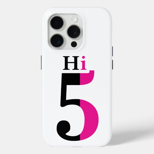 High Five Pink Modern Typographic Design Case-Mate iPhone Case (Back)