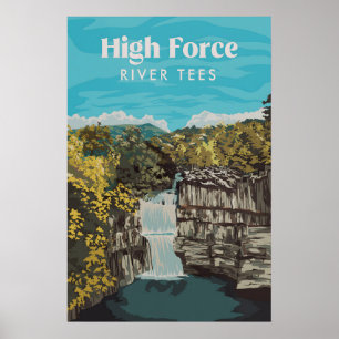 High Force Waterfall River Tees Travel Poster