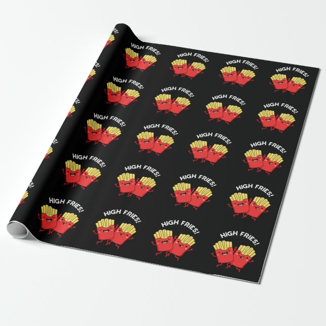High Fries Funny Friend Pun Dark BG Wrapping Paper (Unrolled)