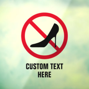 High heel stiletto shoes not allowed custom
