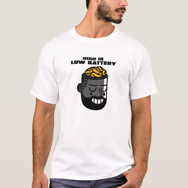 High IQ Low Battery Cognitive Abilities T-Shirt (Front)