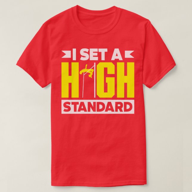 High Jump Jumping Jumper Track and Field Funny Quo T-Shirt (Design Front)