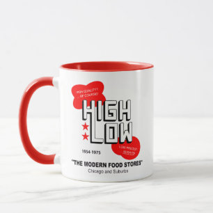 High Low Grocery Stores, Chicago and Suburbs, IL Mug