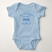 High Maintenance Infant t-shirt HAMbyWG