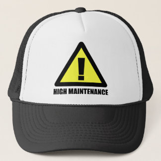 High Maintenance Trucker Hat