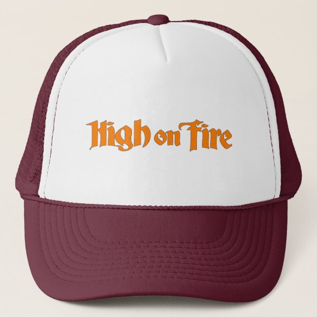 high on fire band trucker hat (Front)