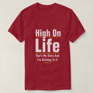 High On Life - A MisterP Shirt