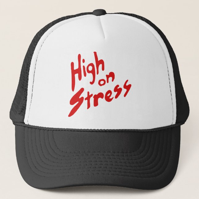 HIGH ON STRESS TRUCKER HAT (Front)