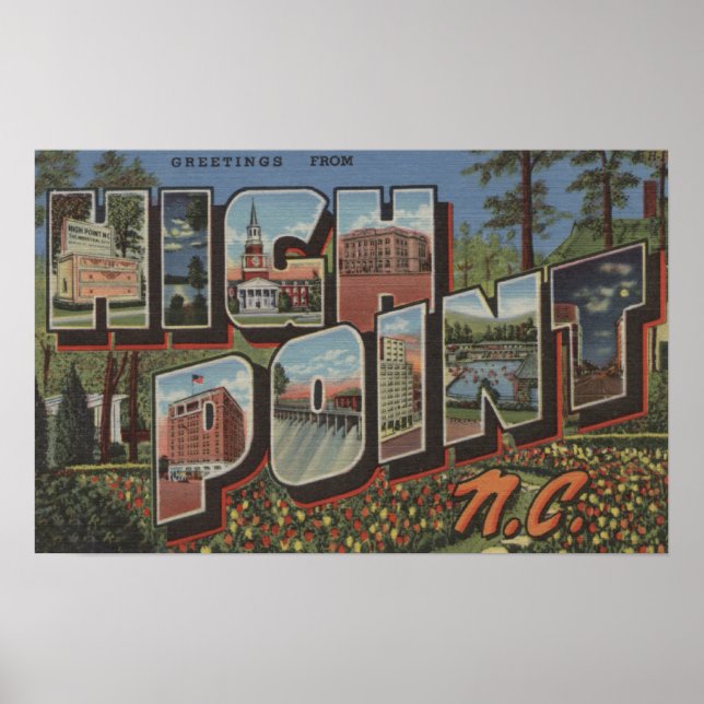 High Point, North Carolina - Large Letter Scenes Poster (Front)