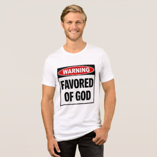 High Praise Ministries - Favored Of God Shirt