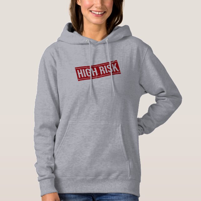 High Risk Hoodie (Front)