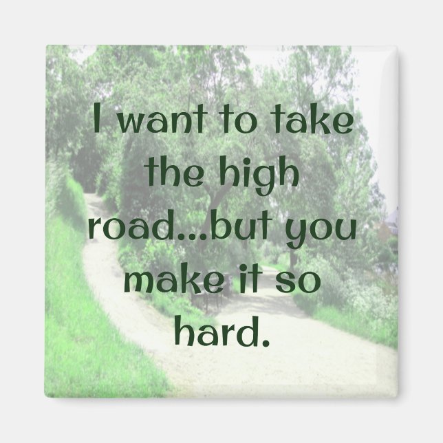 High Road magnet funny and fun (Front)