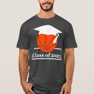 High School Basketball Senior Night Class Of 2022  T-Shirt