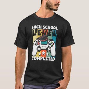 High School Complete Video Game Senior Graduation T-Shirt