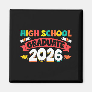 High school graduate 2026 kids boys girlsHigh scho Magnet