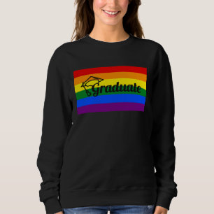 High School Graduate College Gay Pride Flag Sweatshirt