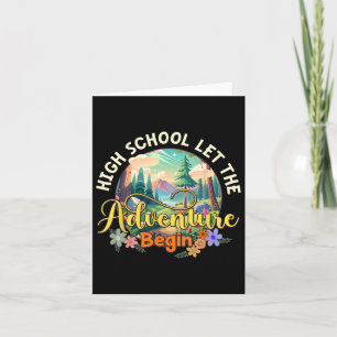 High School Let The Adventure Begin Back To School Card