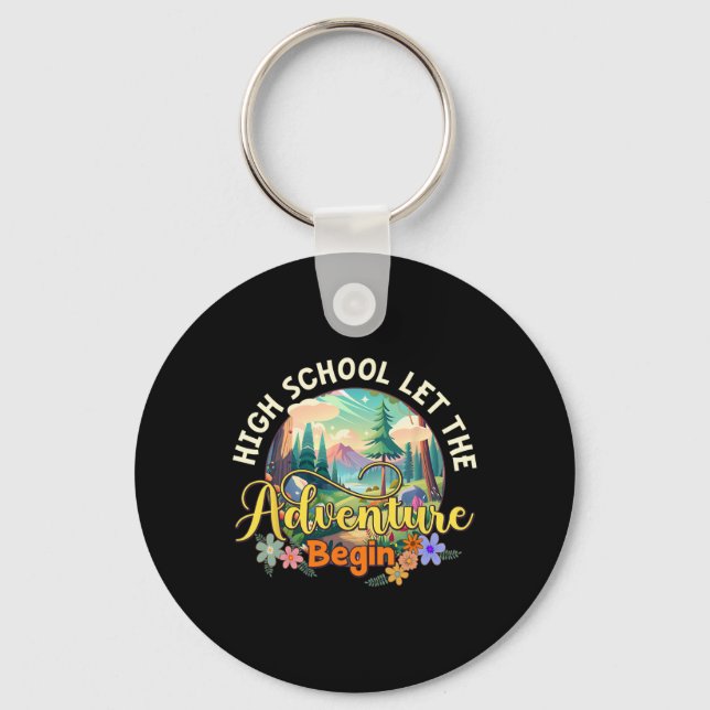 High School Let The Adventure Begin Back To School Key Ring (Front)