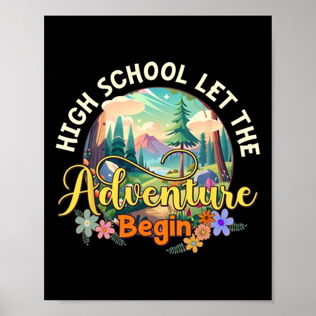 High School Let The Adventure Begin Back To School Poster (Front)