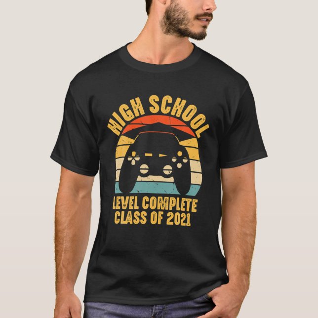 High School Level Complete Gamer Graduation Class T-Shirt (Front)