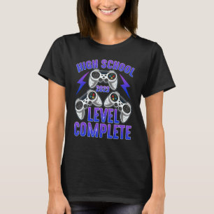 High School Level Complete Gamer Men Woman Graduat T-Shirt