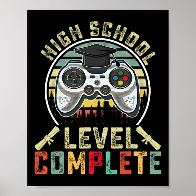 High School Level Complete Gamer School Graduation Poster (Front)