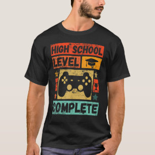 High School Level Complete Graduation_4 T-Shirt