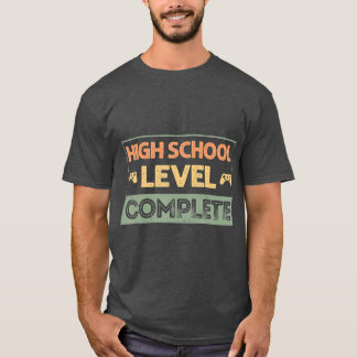 High School Level Complete Graduation Gift for Gam T-Shirt