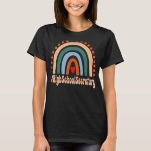 High School Secretary Rainbow Appreciation Back To T-Shirt
