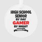 High School Senior by Day Gamer by Night