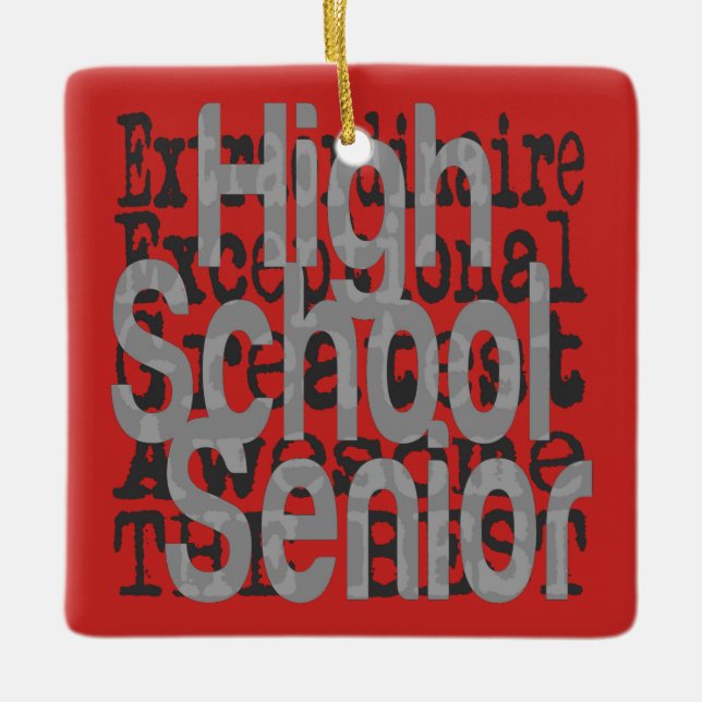 High School Senior Extraordinaire Ceramic Ornament (Front)