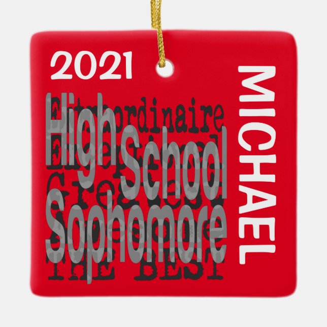 High School Sophomore Extraordinaire CUSTOM Ceramic Ornament (Front)