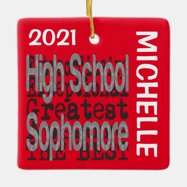 High School Sophomore Extraordinaire CUSTOM Ceramic Ornament (Front)