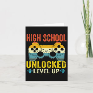 High School Unlocked Level Up Byck To School  Card