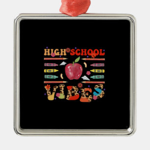 High School Vibes Metal Ornament