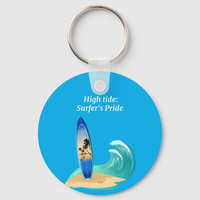 "High Tide: Surfer's Pride" adventure ocean beach  Key Ring (Front)