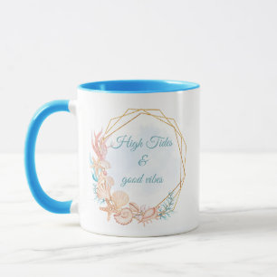 High Tides and Good Vibes Coastal Seashell Mug