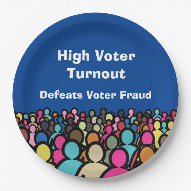 High Voter Turnout Defeats Voter Fraud in 2026 Paper Plate (Front)