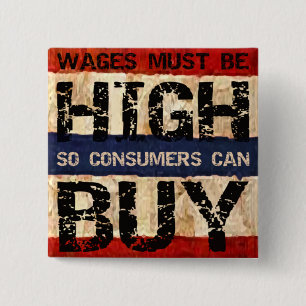 High Wages 15 Cm Square Badge