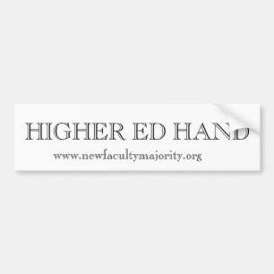 Higher Ed Hand Bumper Sticker