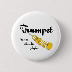 Higher Trumpet 6 Cm Round Badge