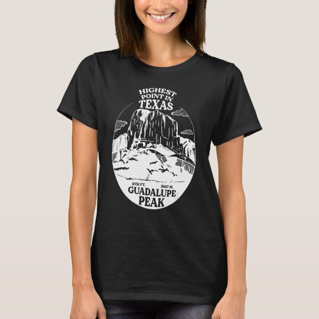 Highest Point In Texas- Guadalupe Peak T-Shirt (Front)