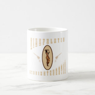 Highfalutin straight shooting western coffee mug