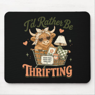 Highland Cow Id Rather Be Thrifting Mouse Pad