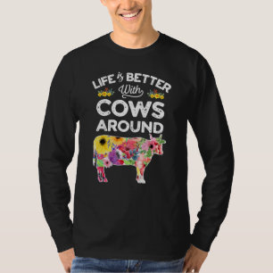 Highland Cow Life Better With Cows Floral Farm Ani T-Shirt