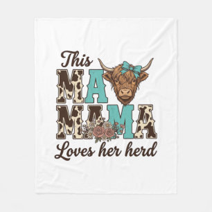 Highland Cow Mama Loves Her Herd Shirt Design Fleece Blanket