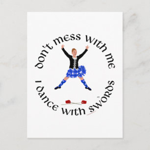 Highland Dancer Don't Mess With Me Postcard