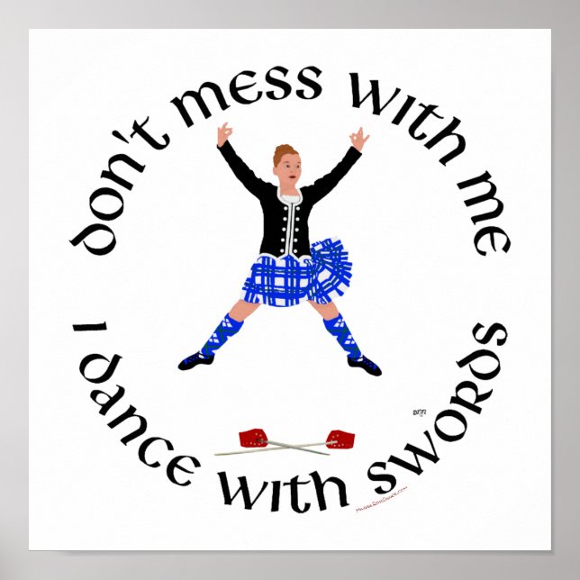 Highland Dancer Don't Mess With Me Poster (Front)