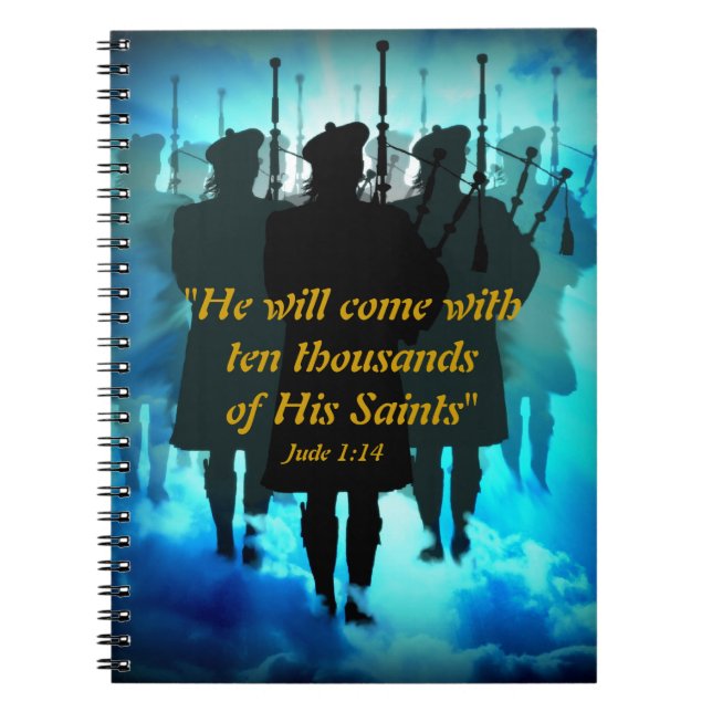 Highland Pipers, with ten thousands of His Saints Notebook (Front)